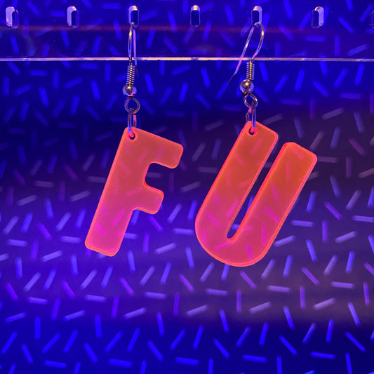 F U Dangle Earrings