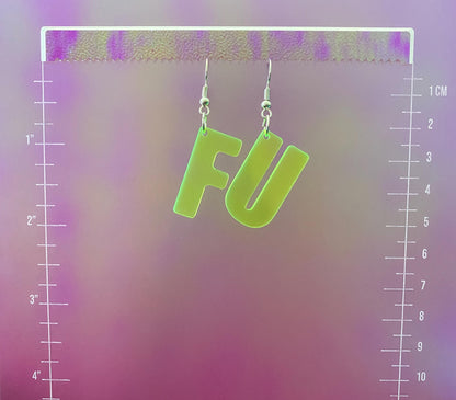 F U Dangle Earrings